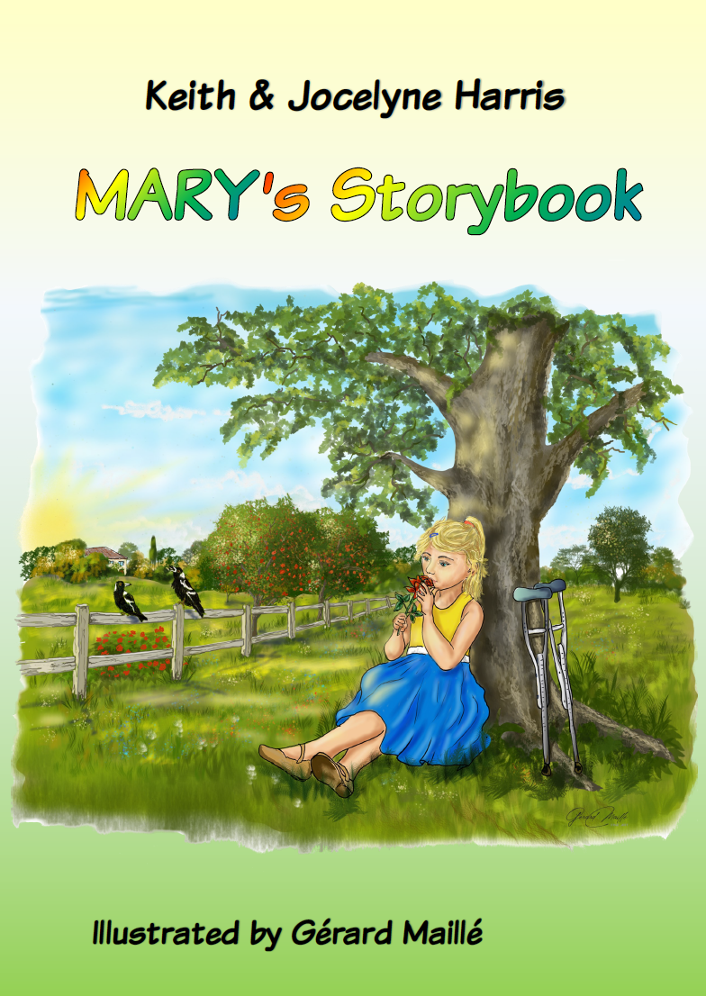 Mary's Storybook by Keith and Jocelyne Harris