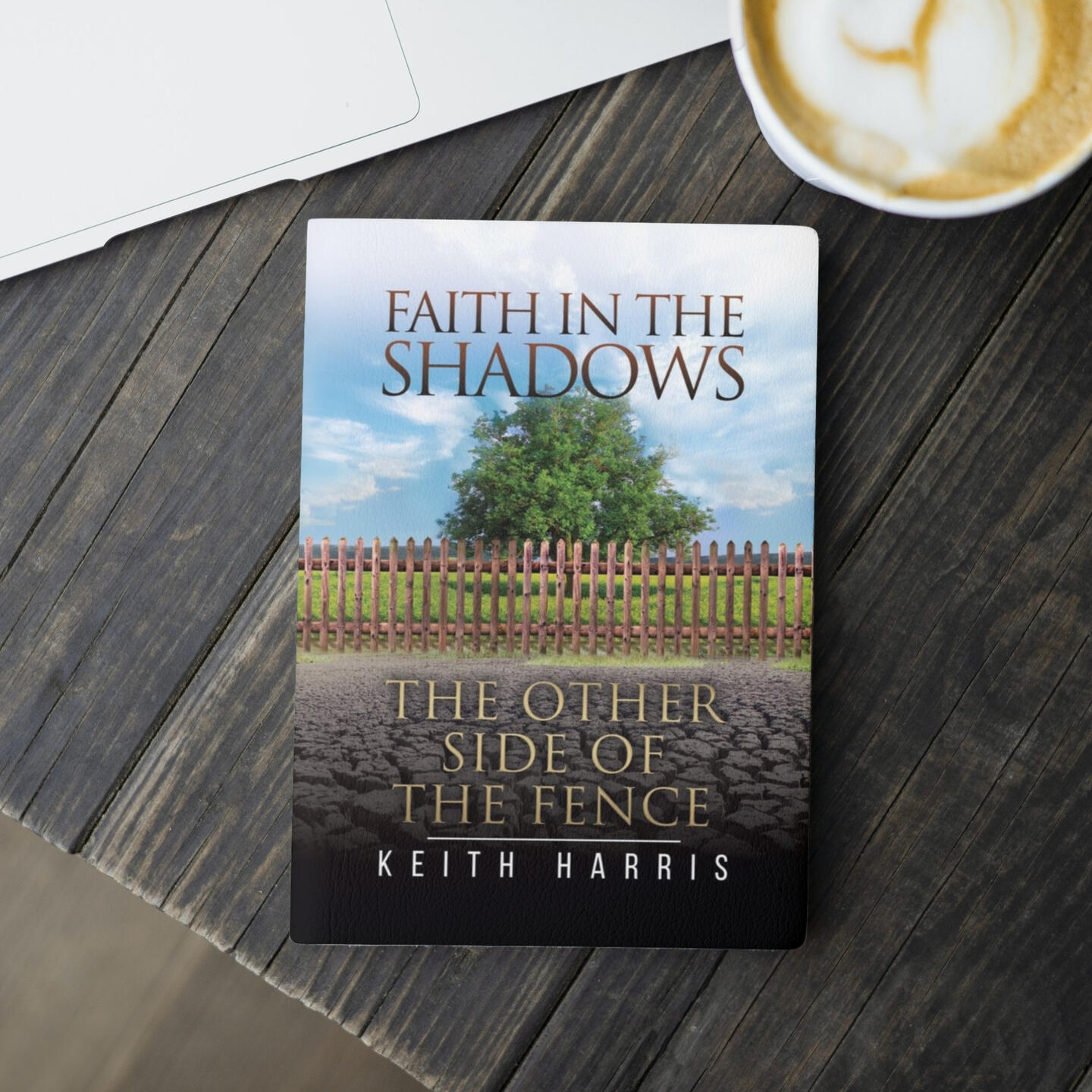 Faith in the Shadows a new book by author Keith Harris